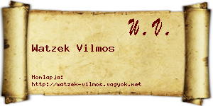Watzek Vilmos névjegykártya